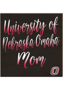 KH Sports Fan UNO Mavericks 10in x 10in Mom Sign - Red