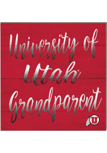 KH Sports Fan Utah Utes 10x10 Grandparents Sign