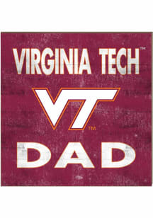 KH Sports Fan Virginia Tech Hokies 10x10 Dad Sign