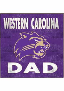 KH Sports Fan Western Carolina 10x10 Dad Sign