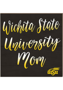 KH Sports Fan Wichita State Shockers 10x10 Mom Sign