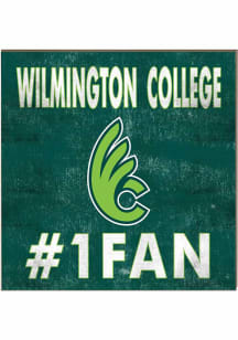 KH Sports Fan Wilmington College Quakers 10x10 #1 Fan Sign