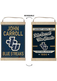 KH Sports Fan John Carroll Blue Streaks Faux Rusted Reversible Banner Sign