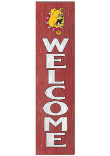 KH Sports Fan Ferris State Bulldogs 11x46 Welcome Leaning Sign