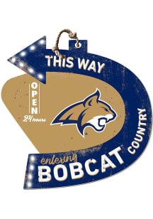 KH Sports Fan Montana State Bobcats This Way Arrow Sign