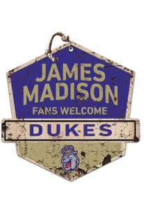 KH Sports Fan James Madison Dukes Fans Welcome Rustic Badge Sign