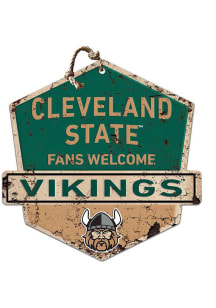 KH Sports Fan Cleveland State Vikings Fans Welcome Rustic Badge Sign