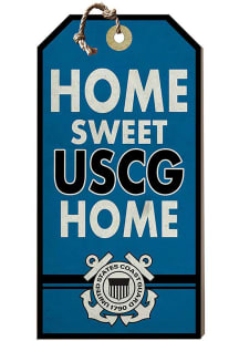 KH Sports Fan Coast Guard Home Sweet Home Hanging Tag Sign