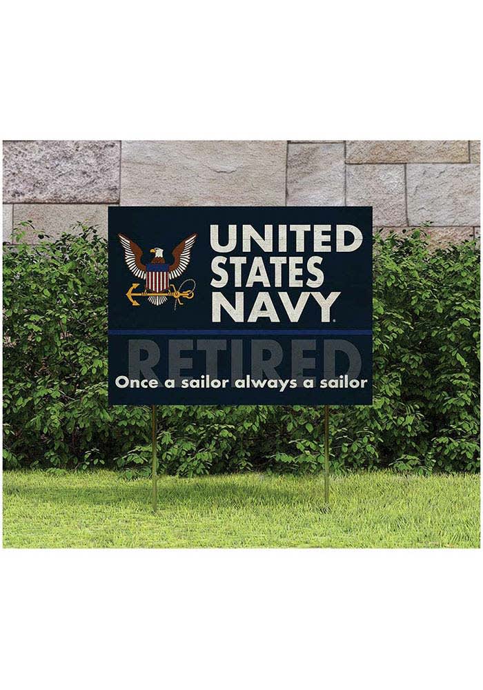 Navy 18x24 Always a Sailor Yard Sign