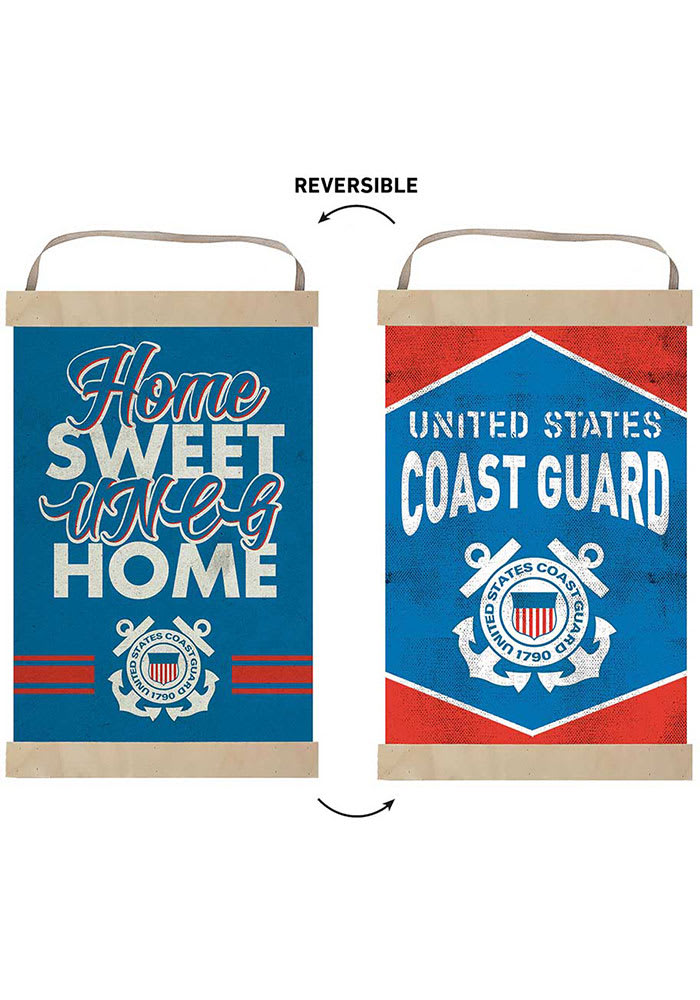 KH Sports Fan Coast Guard Home Sweet Home Reversible Banner Sign