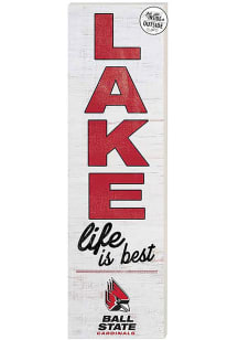 KH Sports Fan Ball State Cardinals 35x10 Lake Life is Best Indoor Outdoor Sign