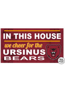 KH Sports Fan Ursinus Bears 20x11 Indoor Outdoor In This House Sign