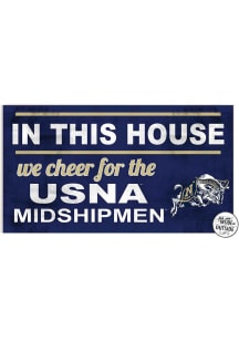 KH Sports Fan Navy Midshipmen 20x11 Indoor Outdoor In This House Sign