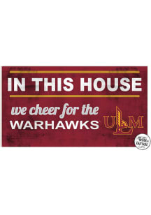 KH Sports Fan Louisiana-Monroe Warhawks 20x11 Indoor Outdoor In This House Sign