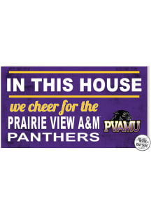 KH Sports Fan Prairie View A&amp;M Panthers 20x11 Indoor Outdoor In This House Sign