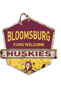 KH Sports Fan Bloomsburg University Huskies Fans Welcome Rustic Badge Sign