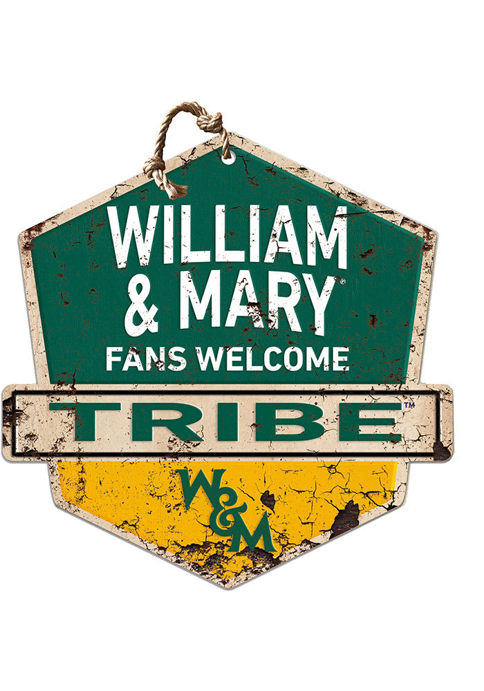 KH Sports Fan William & Mary Tribe Fans Welcome Rustic Badge Sign