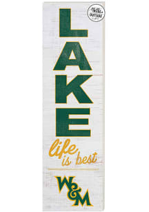 KH Sports Fan William &amp; Mary Tribe 35x10 Lake Life is Best Indoor Outdoor Sign