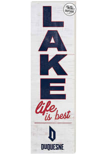 KH Sports Fan Duquesne Dukes 35x10 Lake Life is Best Indoor Outdoor Sign