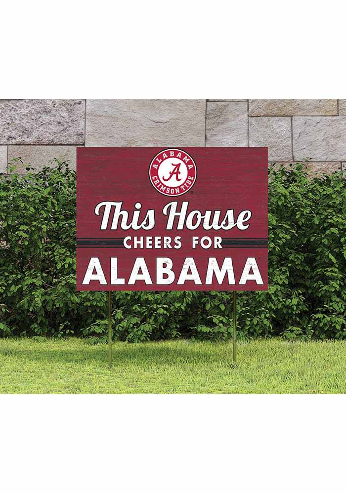 Alabama Crimson Tide 18x24 This House Cheers Yard Sign