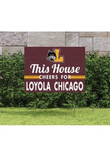 Loyola Ramblers 18x24 This House Cheers Yard Sign