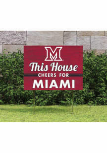 Miami RedHawks 18x24 This House Cheers Yard Sign