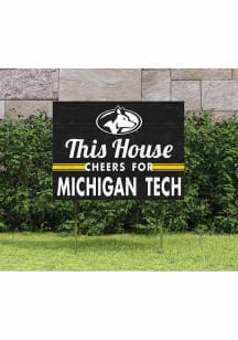 Michigan Tech Huskies 18x24 This House Cheers Yard Sign