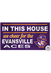 KH Sports Fan Evansville Purple Aces 20x11 Indoor Outdoor In This House Sign