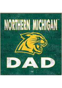 KH Sports Fan Northern Michigan Wildcats 10x10 Dad Sign