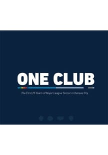 Sporting Kansas City One Club Fan Guide