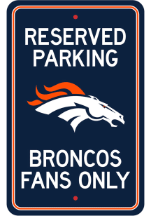 Sports Licensing Solutions Denver Broncos Parking Sign