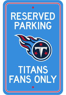 Sports Licensing Solutions Tennessee Titans Parking Sign