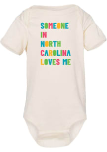 Summit Sportswear North Carolina Baby Natural Someone in NC Loves Me Short Sleeve One Piece