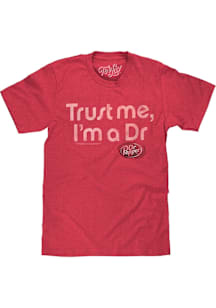 Texas Red Trust me I'm a Dr Short Sleeve Fashion T Shirt