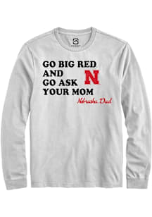 Summit Sportswear Nebraska Cornhuskers White Go Ask Your Mom Long Sleeve T Shirt