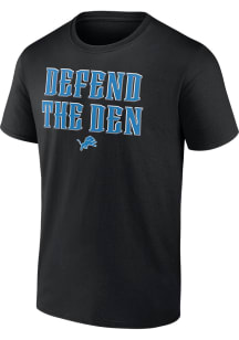 Detroit Lions Black Defend The Den Short Sleeve T Shirt