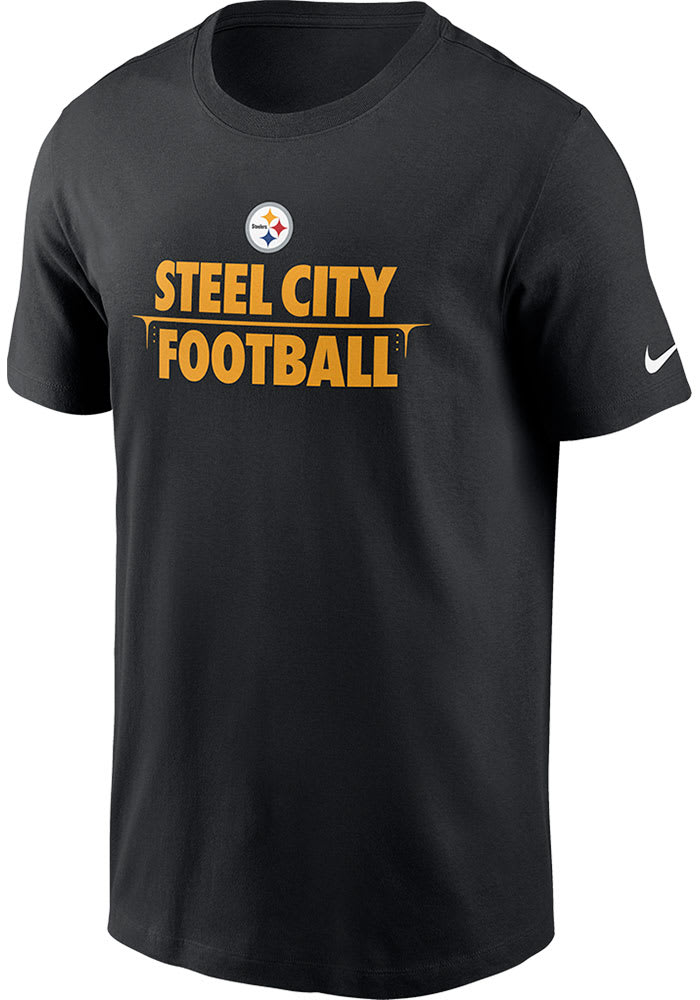 Nike Pittsburgh Steelers Black STEEL CITY FOOTBALL Short Sleeve T Shirt