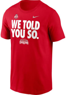 Ohio State Buckeyes Red Nike 2024 Football National Champions We Told You So Short Sleeve T Shir..