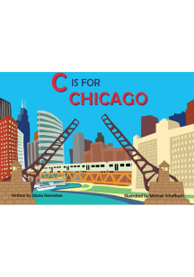 Chicago C is for Chicago Children's Book