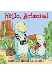 Arizona Hello, Arizona! Children's Book