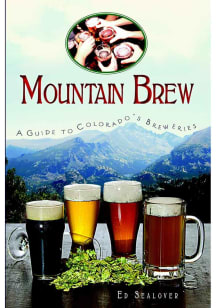 Colorado Mountain Brew Travel Book