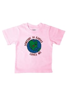 Kansas Infant Pink Someone in Kansas Loves Me Short Sleeve T Shirt