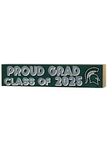 KH Sports Fan Michigan State Spartans Class of 2025 graduation graphic Sign - Green