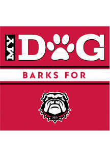 Imperial Georgia Bulldogs My Dog Barks Wood Sign