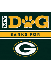 Imperial Green Bay Packers My Dog Barks Wood Sign
