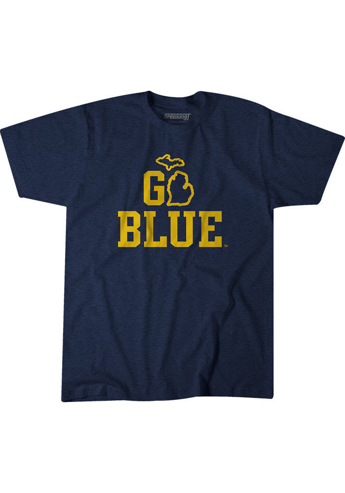 BreakingT Michigan Wolverines Navy Blue Go Blue Short Sleeve Fashion T Shirt