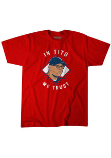 Terry Francona Cleveland Guardians Red In Tito We Trust Short Sleeve Fashion Player T Shirt