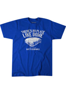 BreakingT St Louis Battlehawks Youth Blue There's No Place Like Dome Short Sleeve T-Shirt