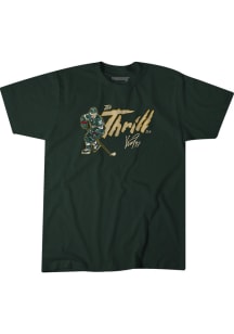 Kirill Kaprizov Minnesota Wild Green The Thrill Short Sleeve Fashion Player T Shirt