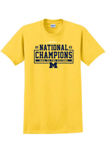 Michigan Wolverines Gold 2023 National Champions Hail Short Sleeve T Shirt